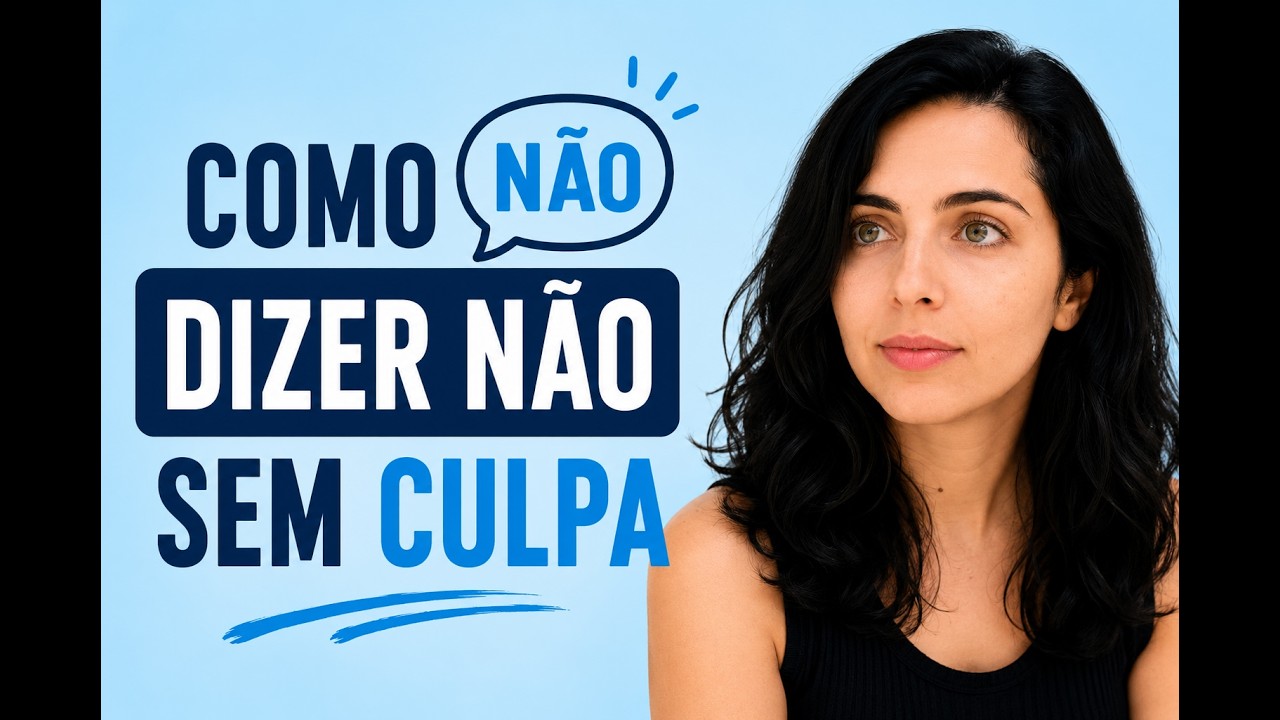 COMO DIZER NÃO SEM CULPA?