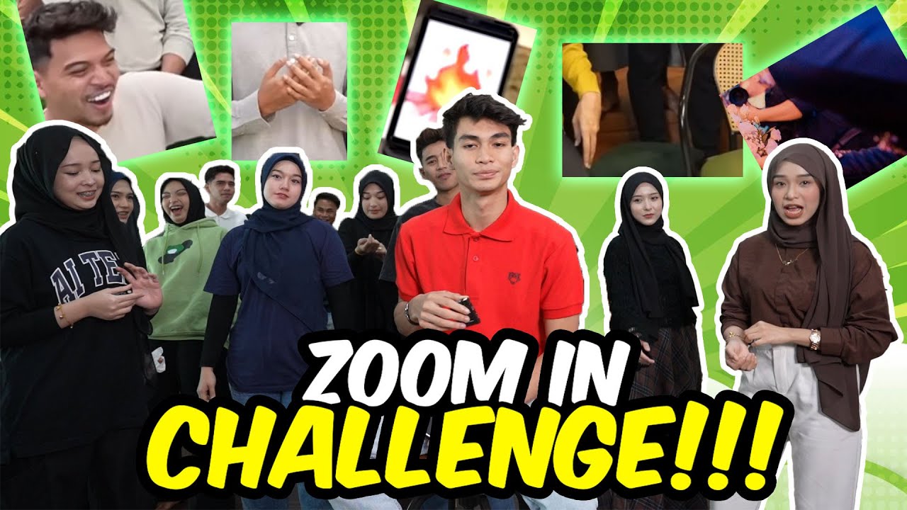 ZOOM IN CHALLENGE !!!  BANYAK KENANGANN AI TEAM 2023...