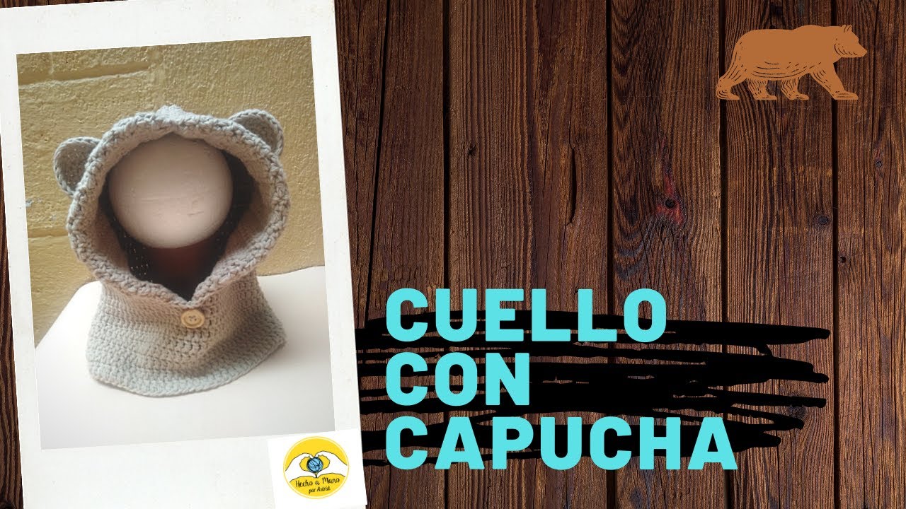 Cuello con Capucha tejida orejas de Oso, todas las tallas!!!!!!