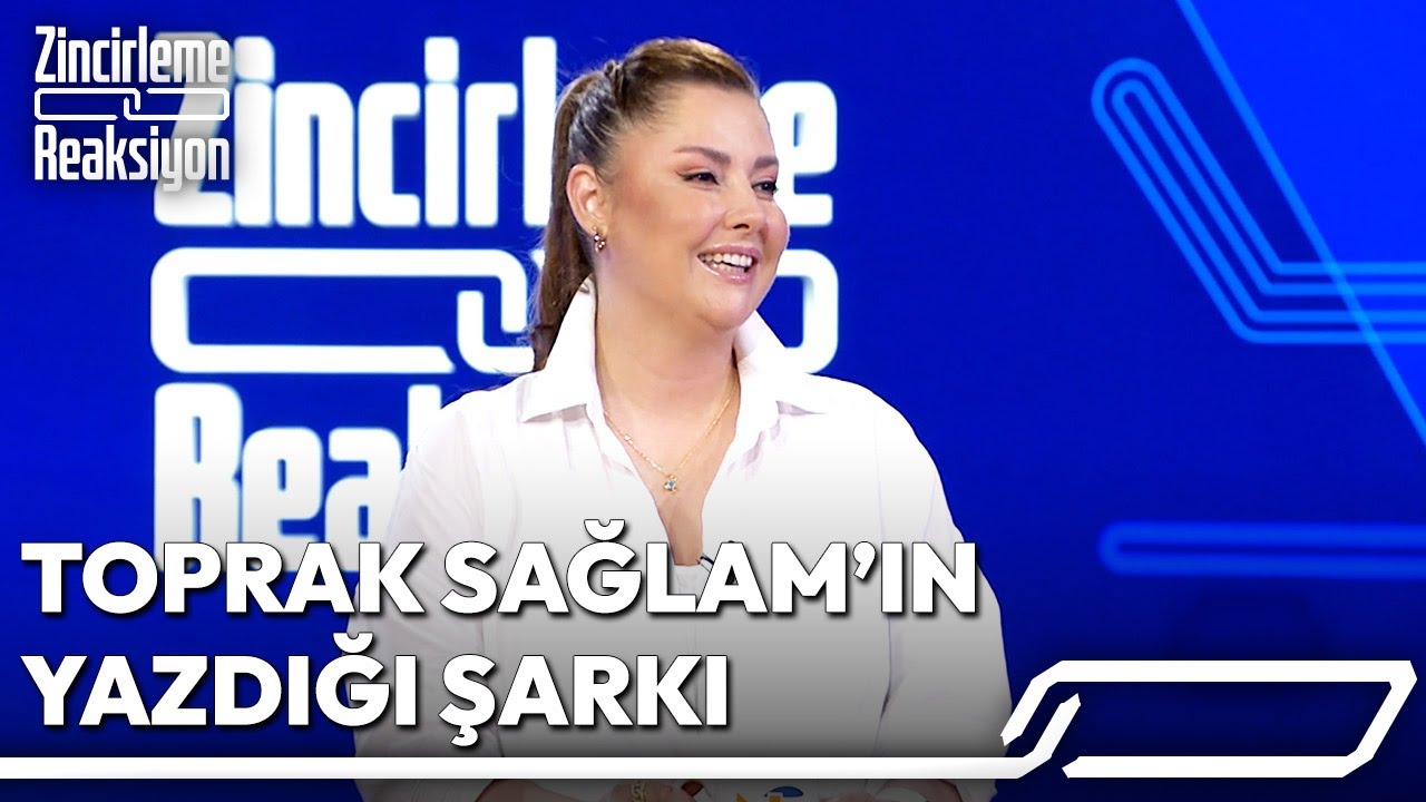 Toprak Sağlam'ın Yazdığı Şarkı - Zincirleme Reaksiyon