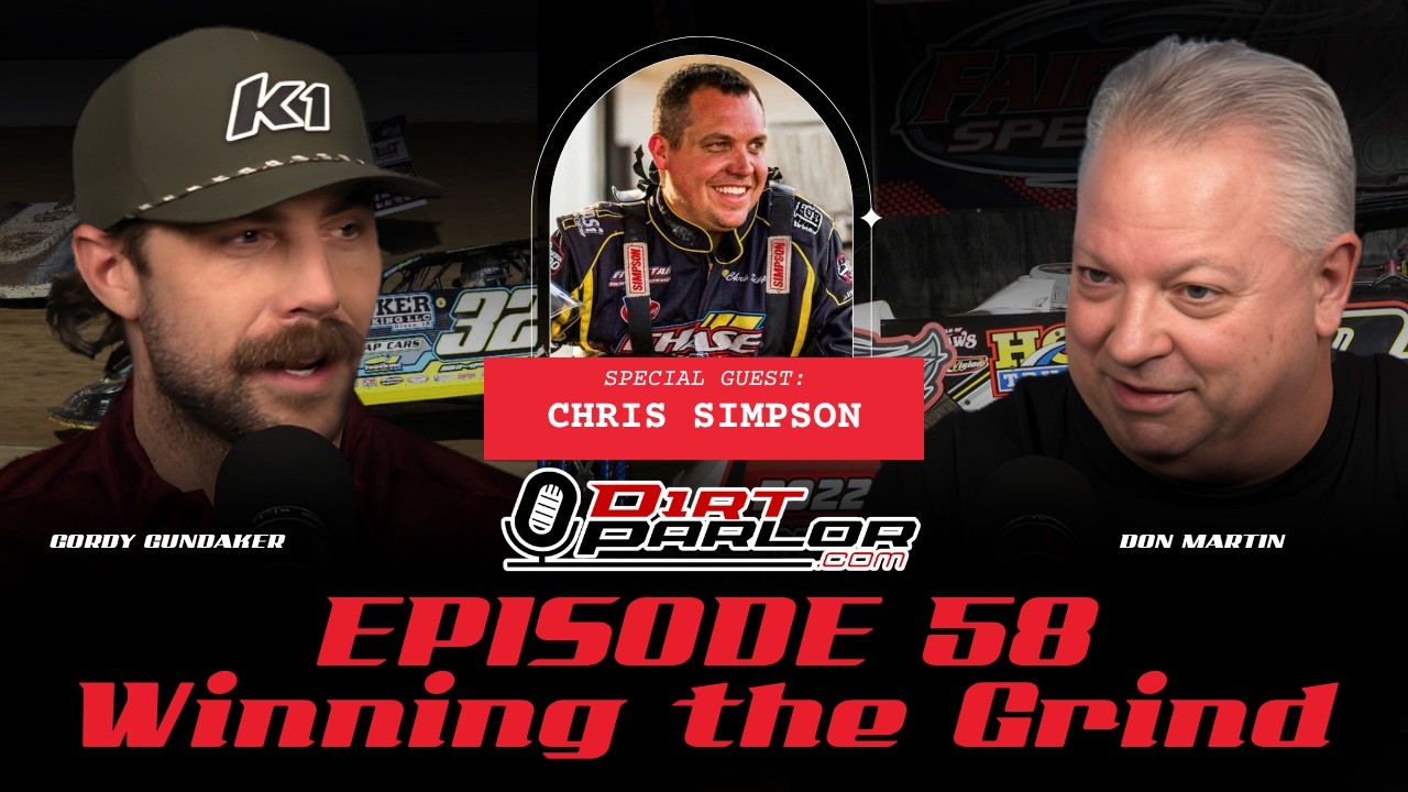 Dirt Late Model Racing Life: Chris Simpson on Sponsors, Travel, and Winning [EPISODE 58]