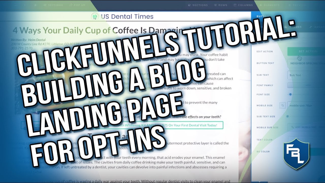 CLICKFUNNELS TUTORIAL: BUILDING A BLOG LANDING PAGE FOR OPT-INS