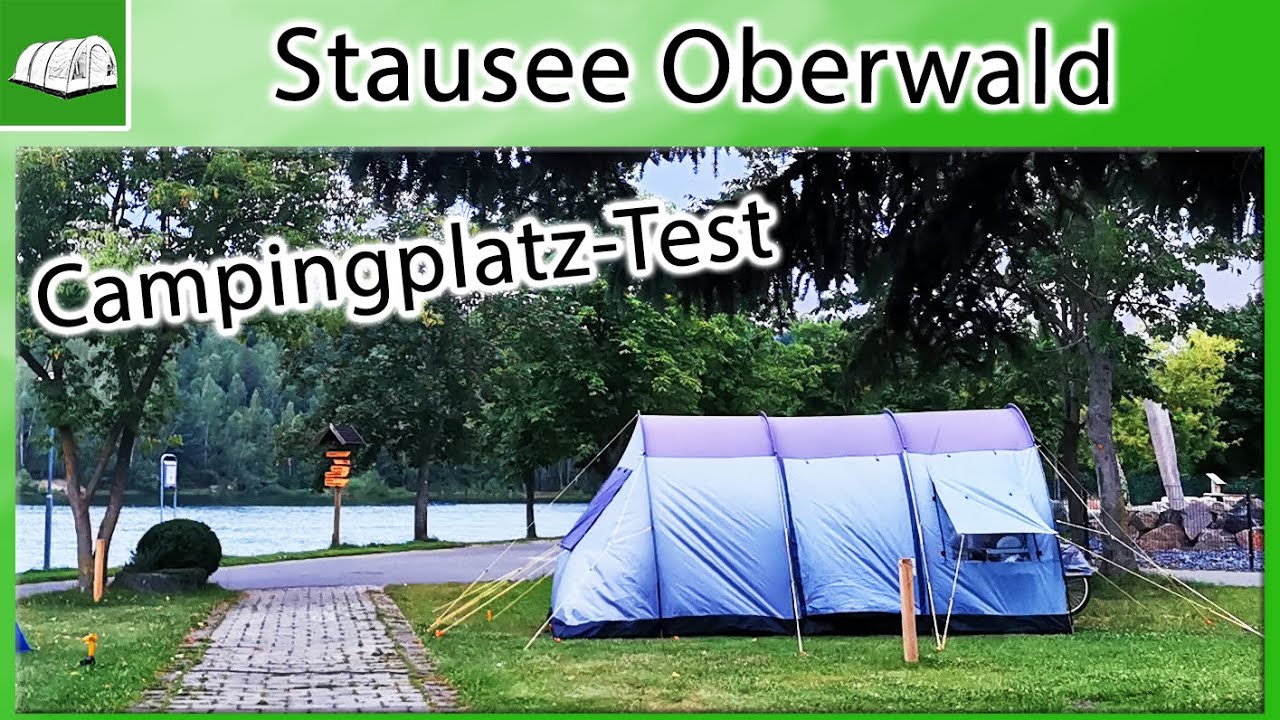 Stausee Oberwald | Campingplatz-Test | Zelten in Corona-Zeiten