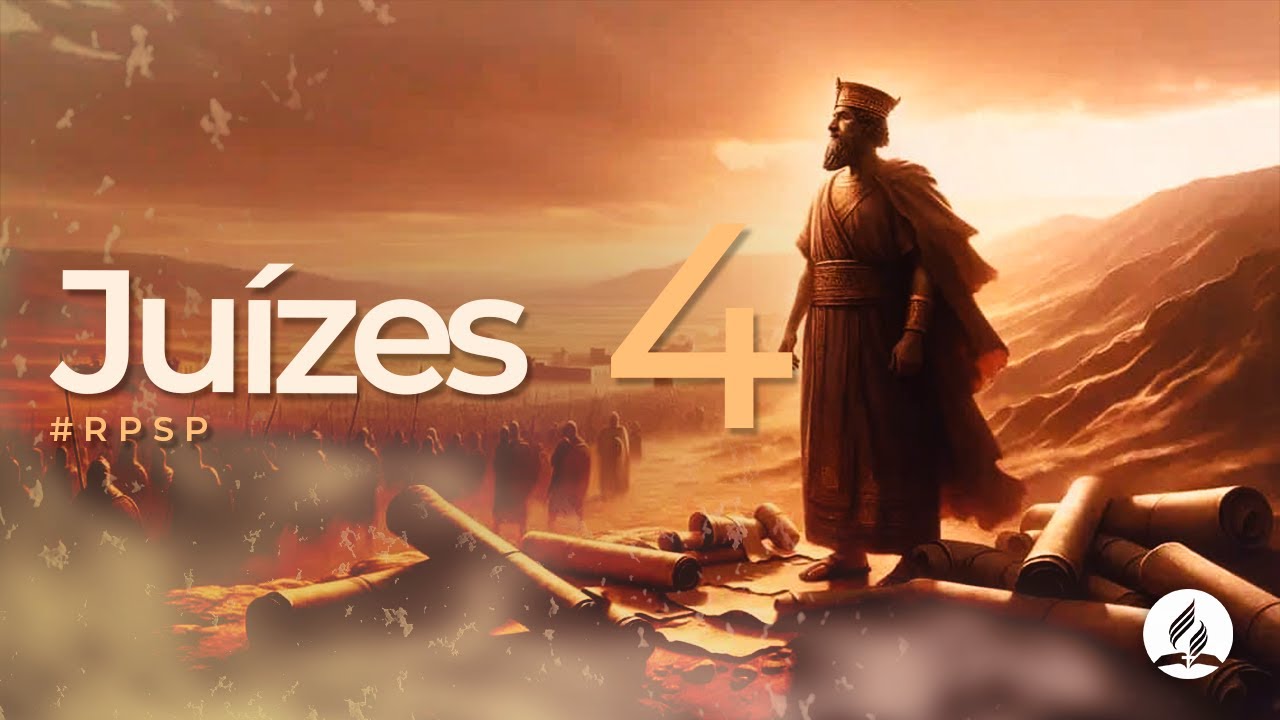 Juízes 4 - Reavivados Por Sua Palavra | #RPSP