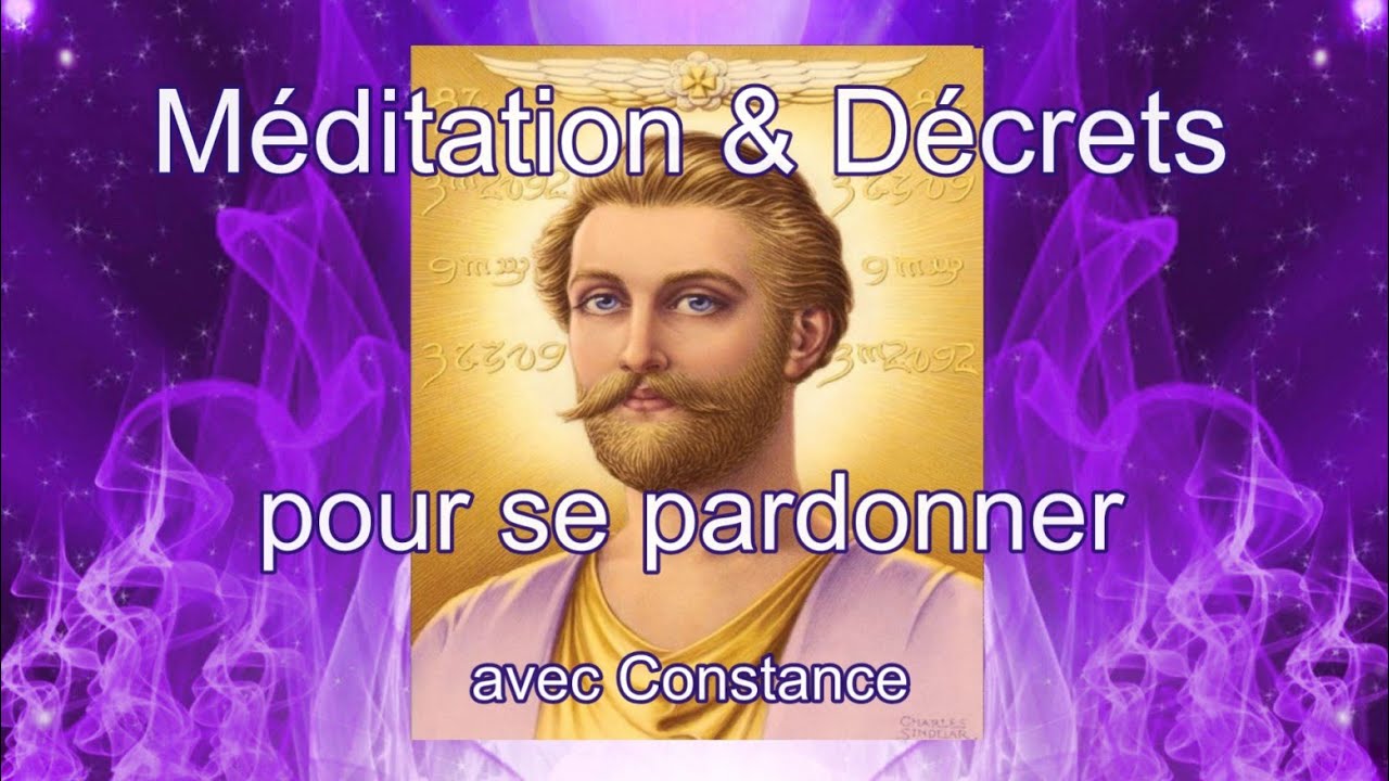 Méditation et Décrets pour se pardonner 🌤️💜🕊️