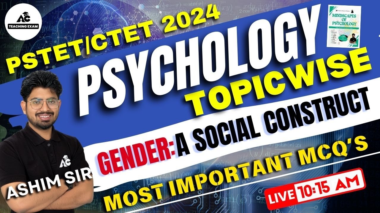 PSTET/CTET 2024 | Psychology Topicwise | Gender: A Social Construct | Important MCQ'S | By Ashim sir
