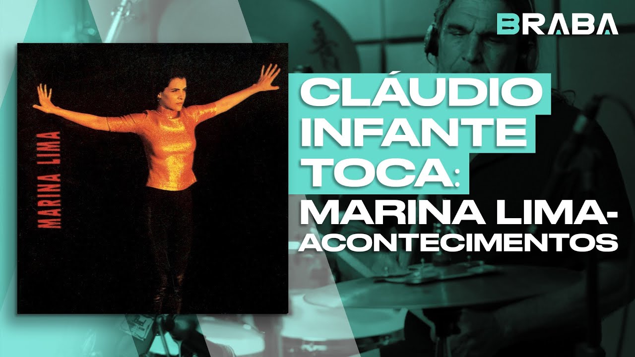 Acontecimentos - Marina Lima (CL&Aacute;UDIO INFANTE) | Braba Playthrough