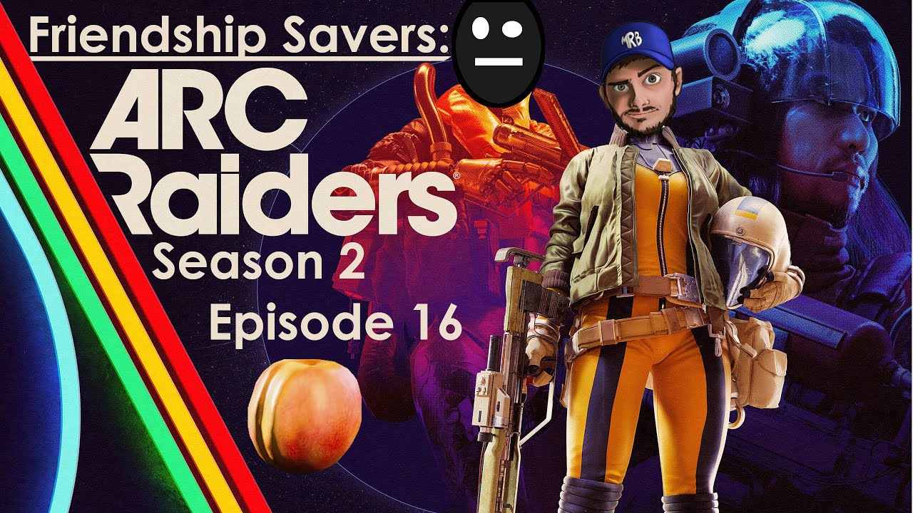 Friendship Savers: ARC Raiders Season 2 Part 15. The Blue Gate Again