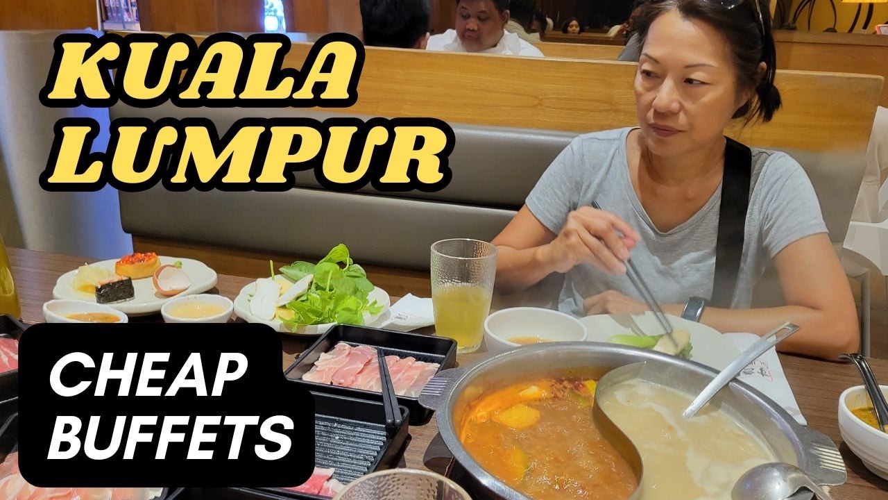 KUALA LUMPUR 🇲🇾 CHEAP BUFFET 👍 Malaysia