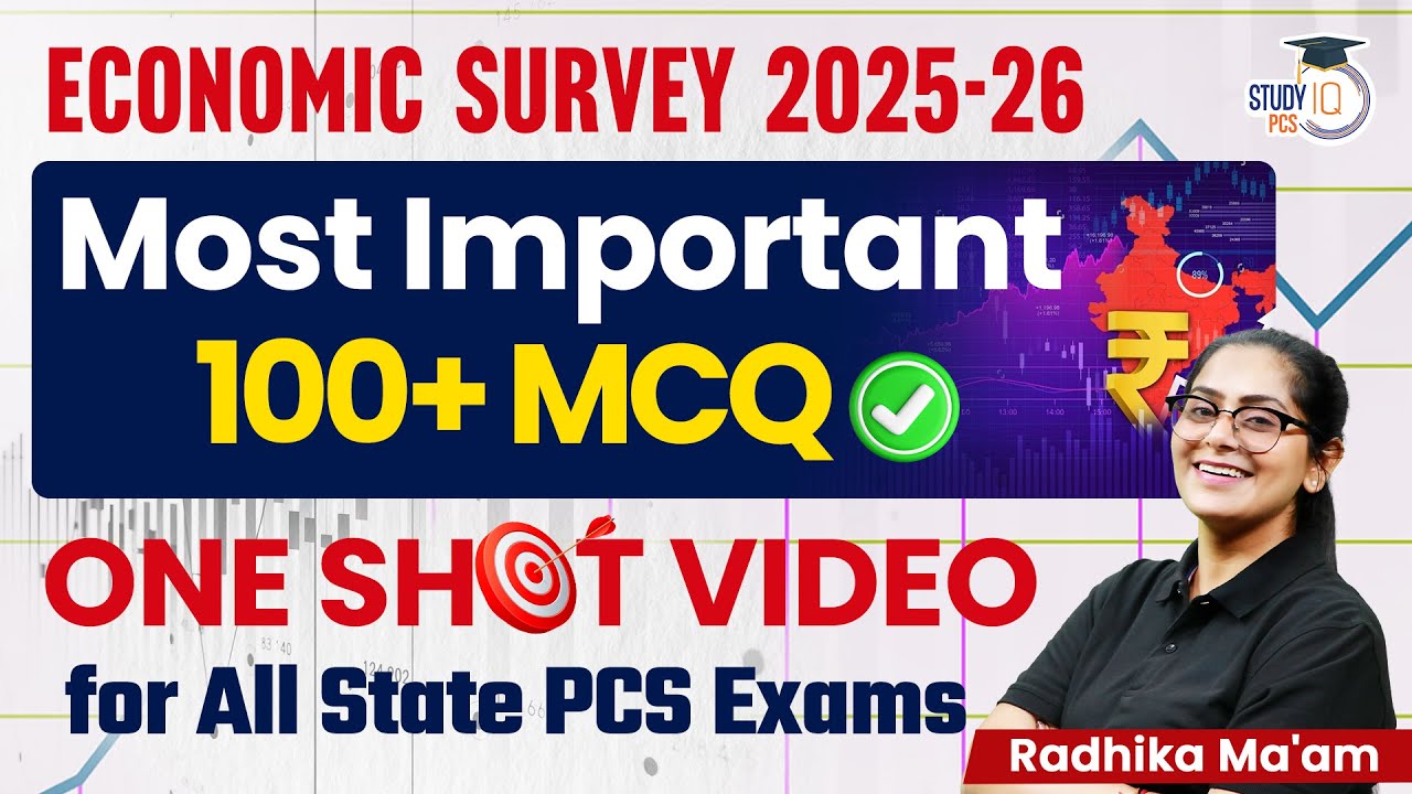 Economic Survey 2025–26 | 100+ Most Important MCQs | Exam Oriented Analysis By Radhika Ma'am
