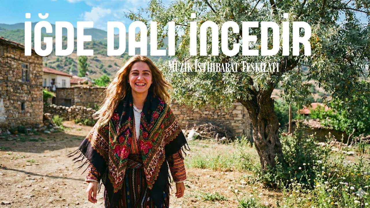 İğde Dalı İncedir | Müzik İstihbarat Teşkilatı