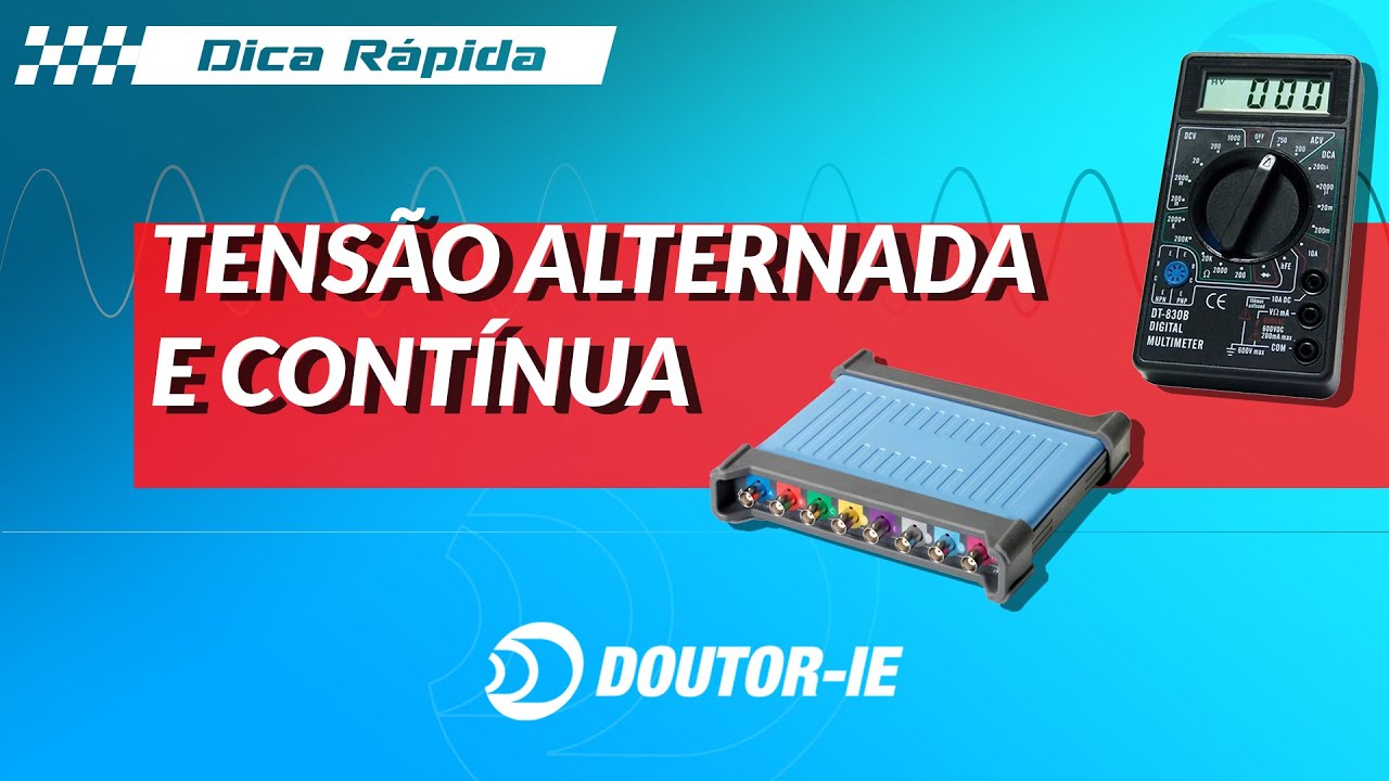 Tensão alternada e contínua | Doutor-IE