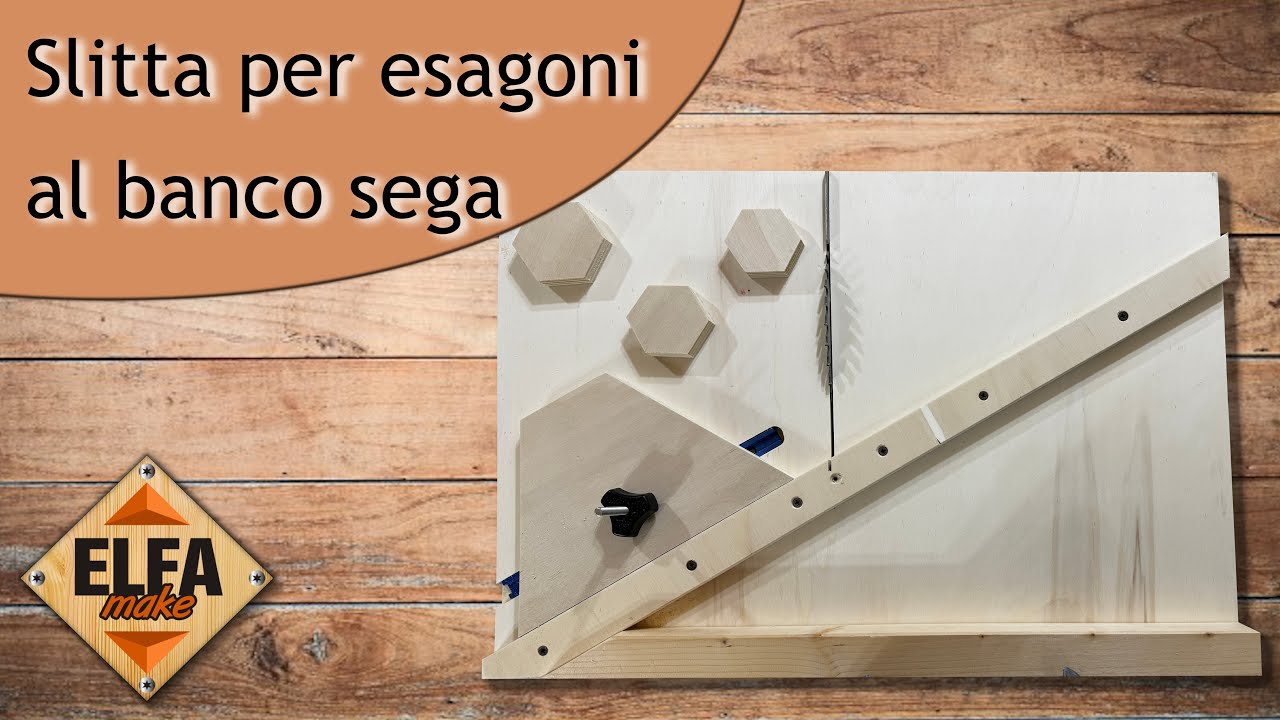 Slitta per taglio di esagoni al banco sega - Guide e jig