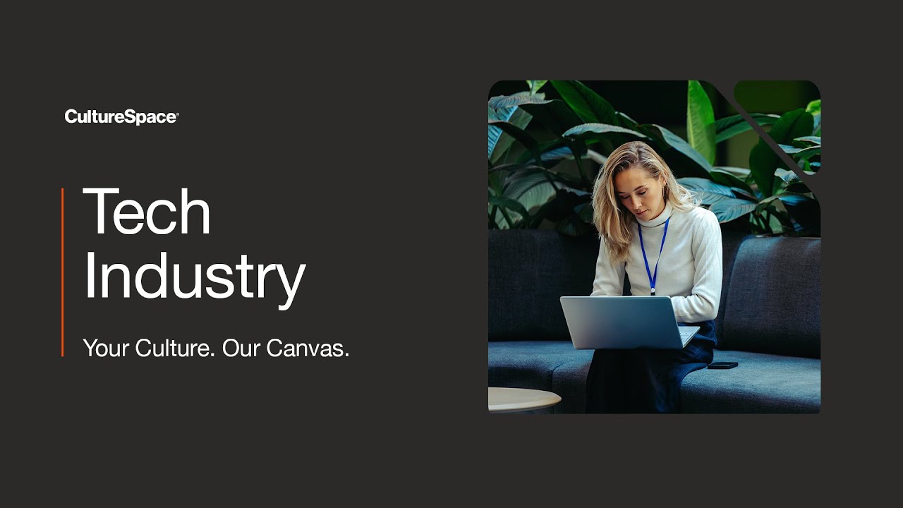 Reimagining the Modern Tech Workplace | CultureSpace
