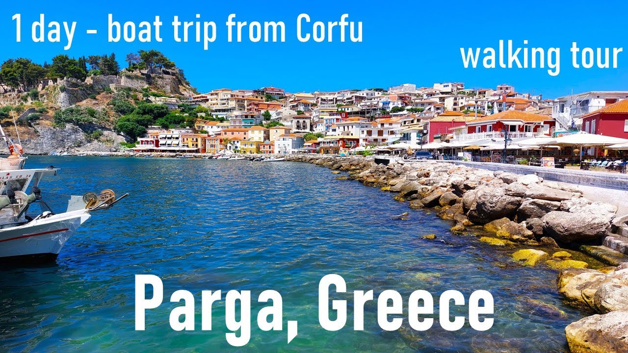 Parga / 1 day boat trip from Corfu / Town walking tour / Venetian Castle / Promenade/ Ionian Cruises