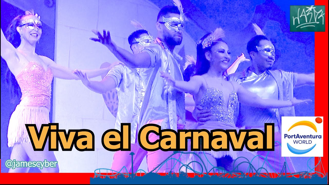 Viva el Carnaval 2023 - PortAventura World