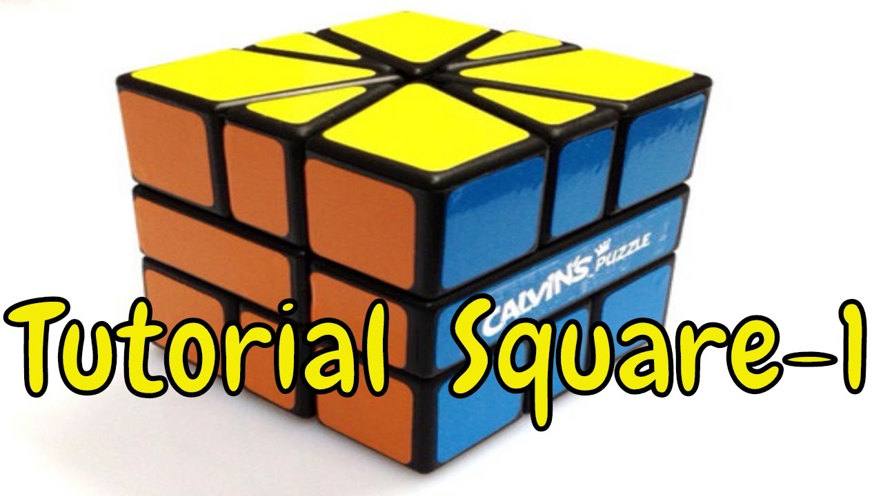 Tutorial  SQUARE-1-- Con un solo Algoritmo del  3x3 / Español Rubik.