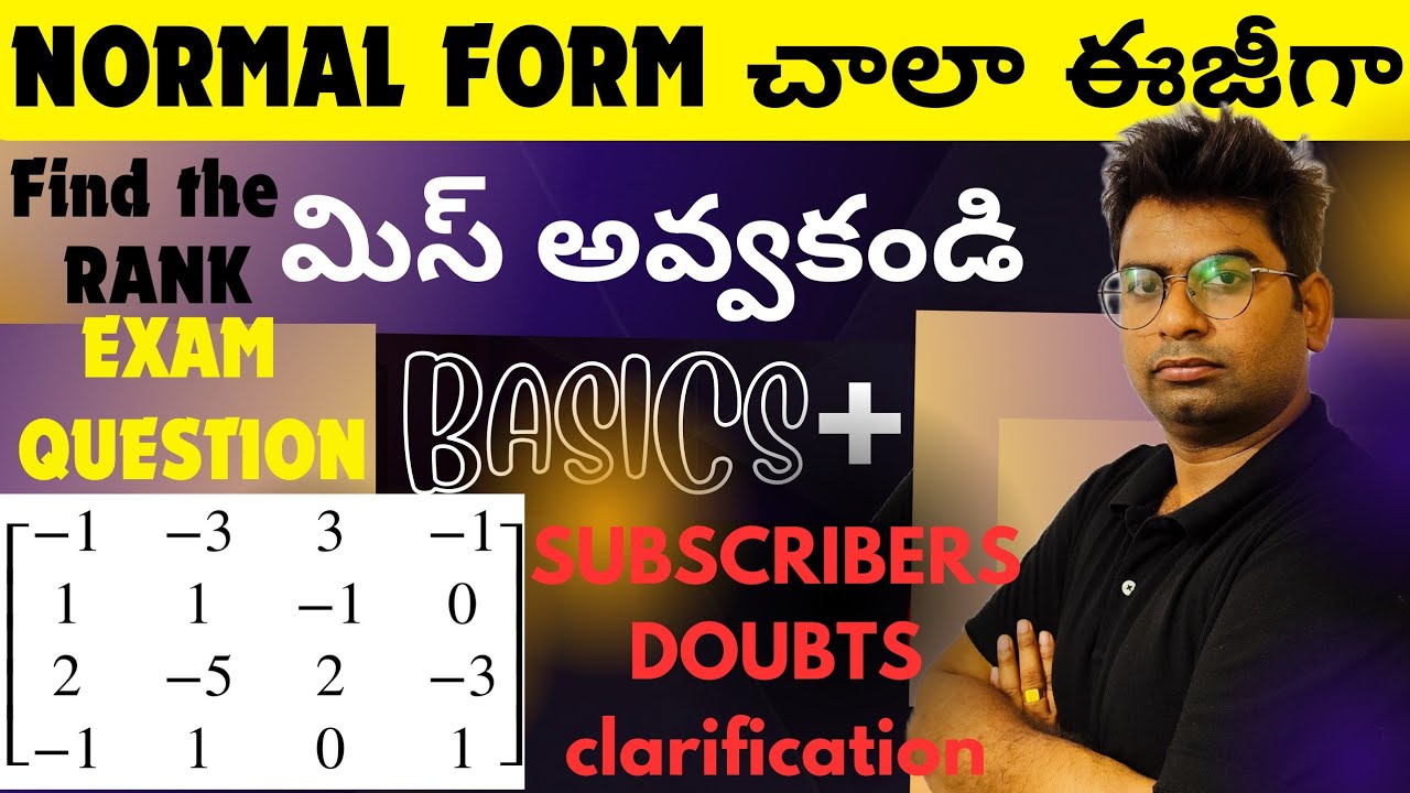 NORMAL FORM|rank of matrix|btech maths m1#btechmaths #jntuh #jntuk #osmaniauniversity #normalform