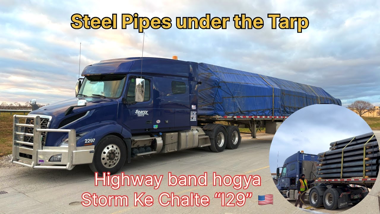 Steel pipes under the tarp | Highway I-29  band hogya Storm ke Chalte | Vlog 27