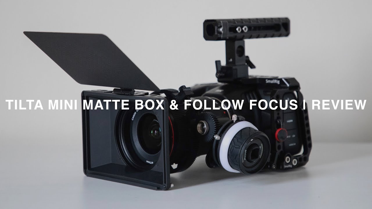 TILTA MINI MATTE BOX & FOLLOW FOCUS | REVIEW | Affordable Cinema Rig for the BMPCC 6k