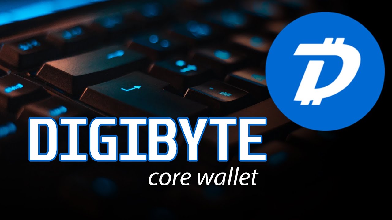 Digibyte Core Wallet | Setup and Overview