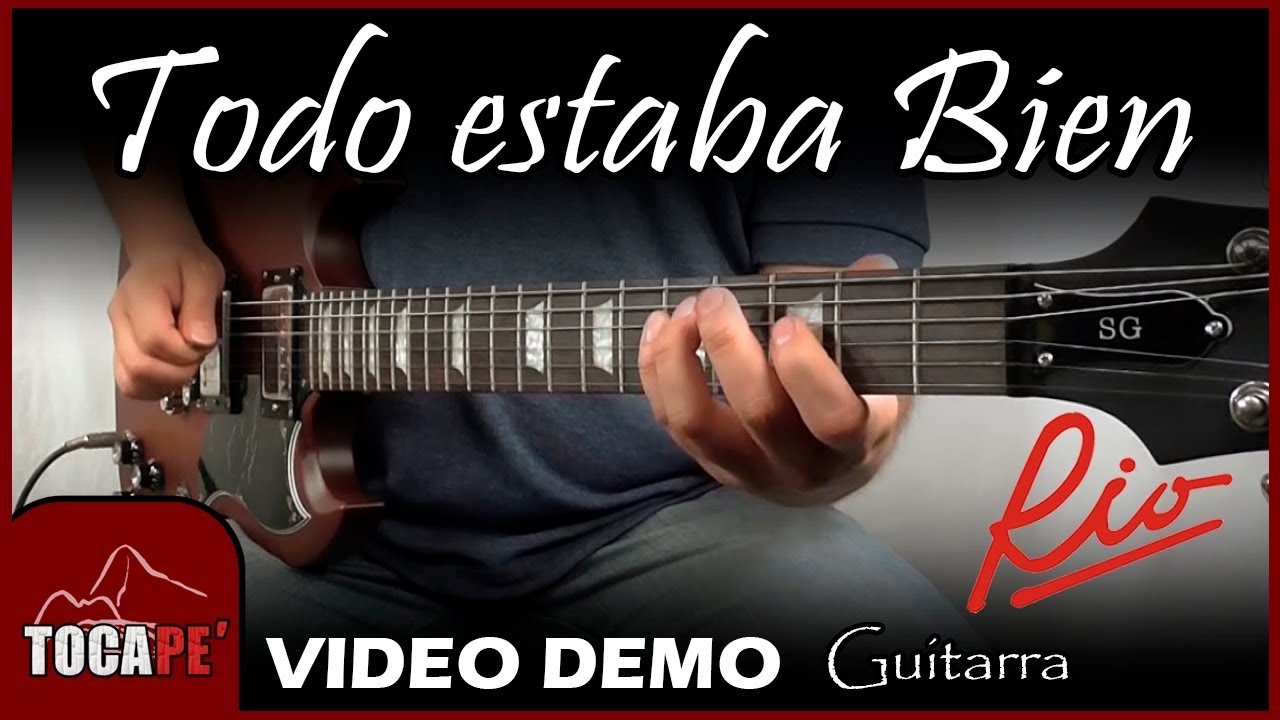 TODO ESTABA BIEN 💔 - Rio - Cover N°034 🎸