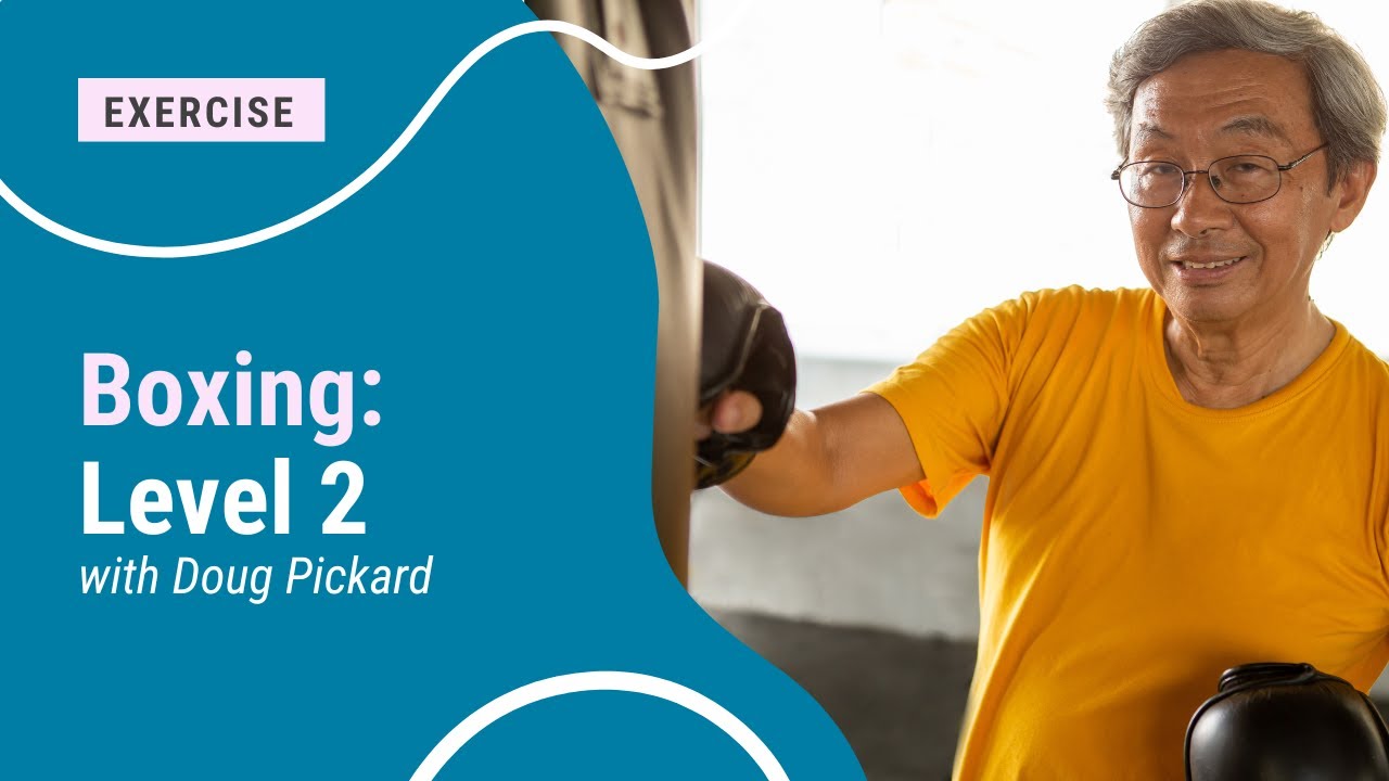 Boxing with Doug (Level 2) - Session 4
