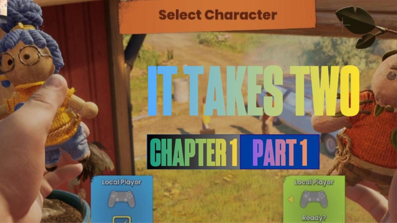 It Takes Two - Chapter 1 part 1.(ft. my sister)