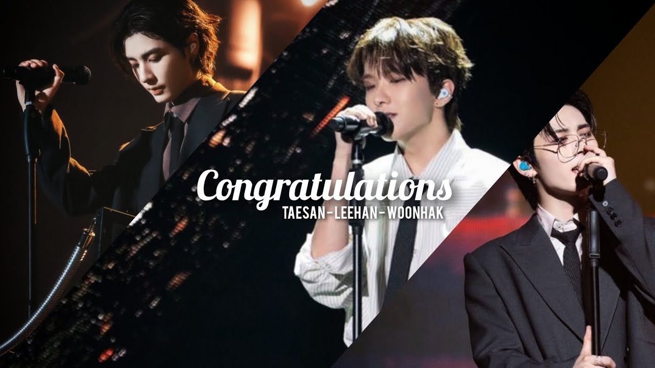 Congratulations | Taesan, Leehan & Woonhak 【FMV】(Remember ver.)
