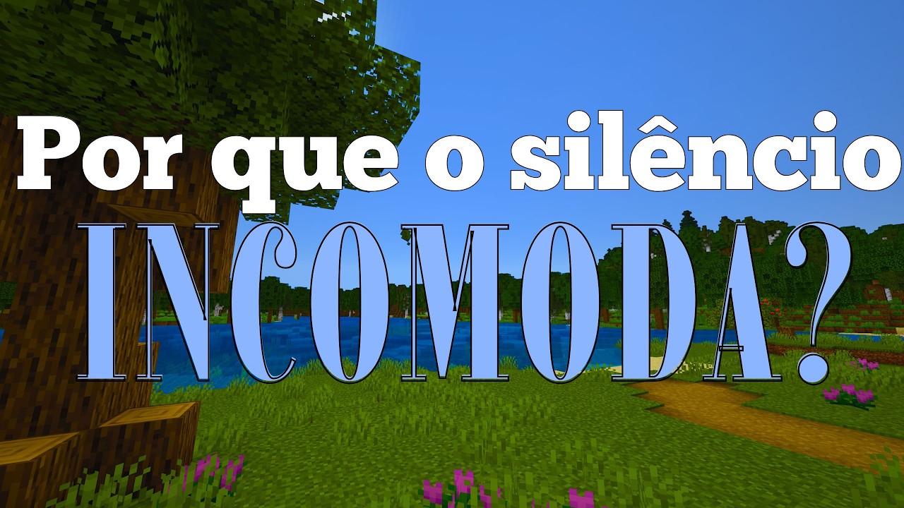 Por que o Silêncio incomoda?