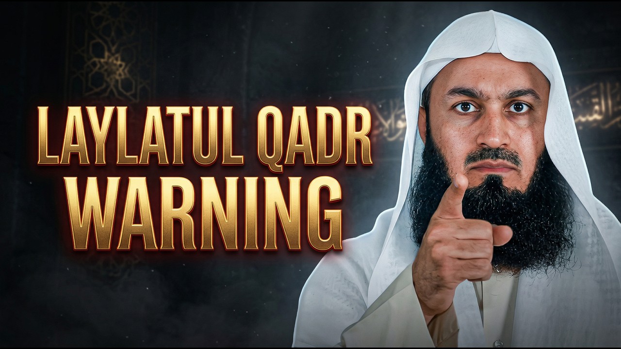 Never Do These 5 Mistakes on Laylatul Qadr | Powerful Reminder by Mufti Menk | Menk Motivation!