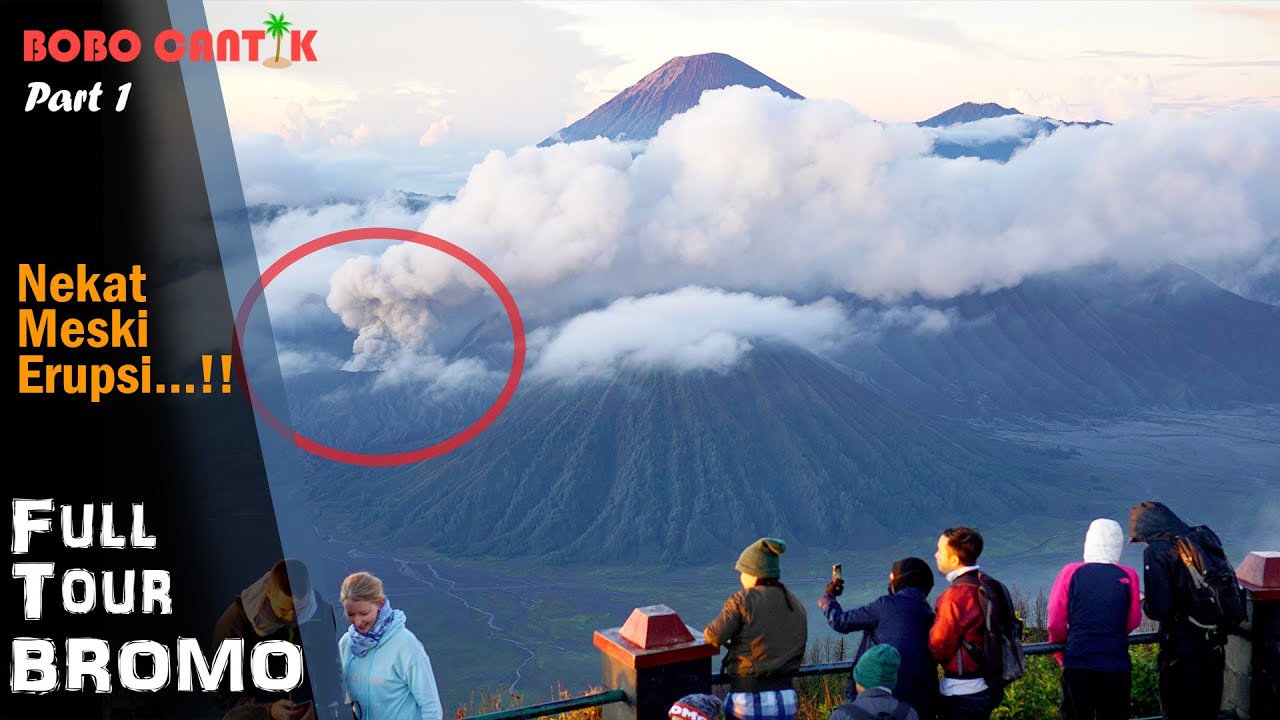 BROMO Full Tour : Pertama kali ke Bromo malah Erupsi | bawa 2 bocah