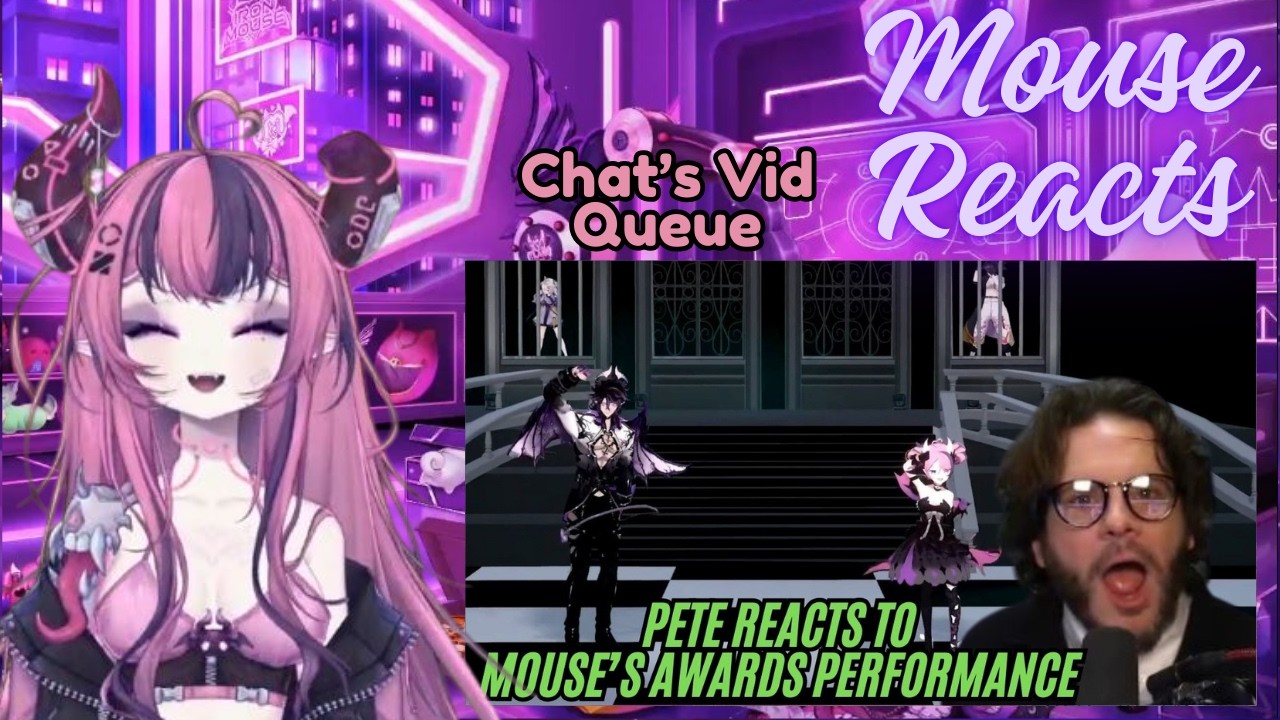 Mouse Reacts to Pete's Reaction to Her Streamer Awards Performance