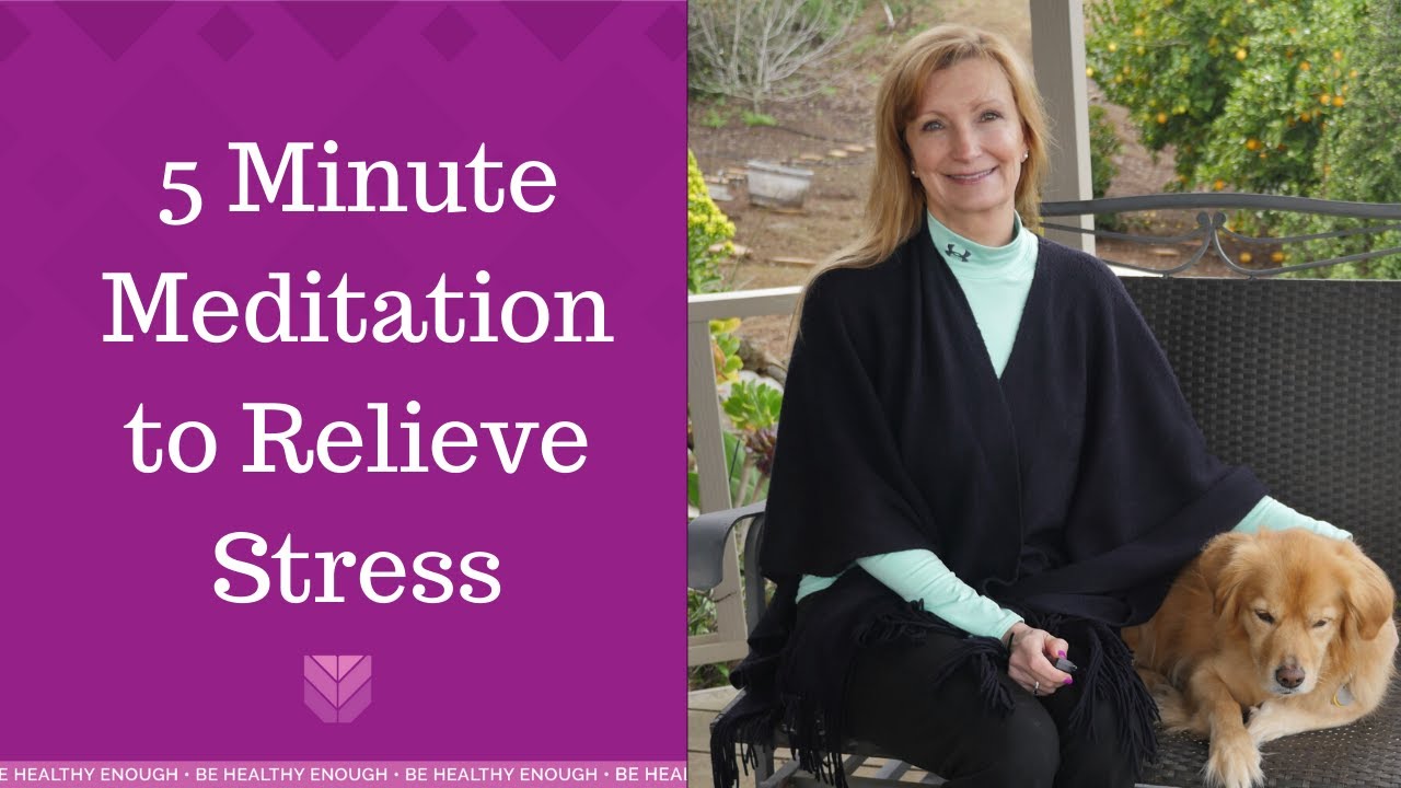 5 Minute Meditation to Relieve Stress - Fitness for Women Over 50