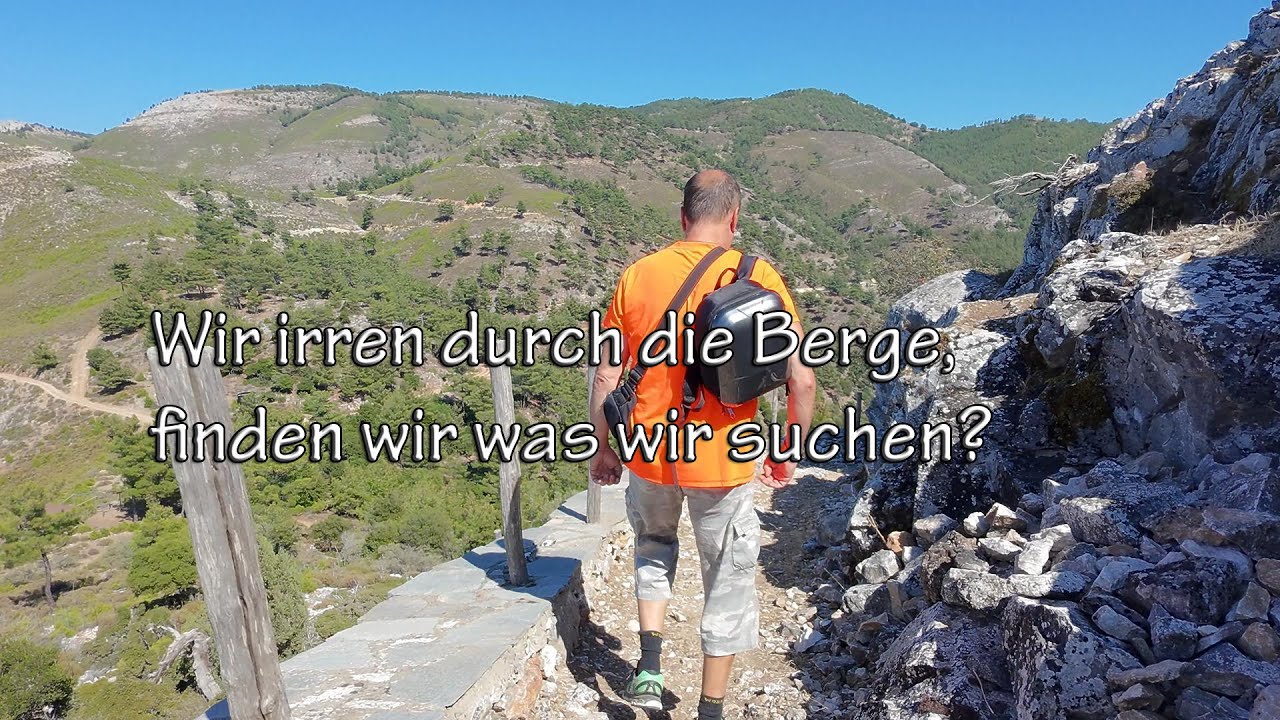 #0026 Wir irren duch die Berge, finden wir was wir suchen?