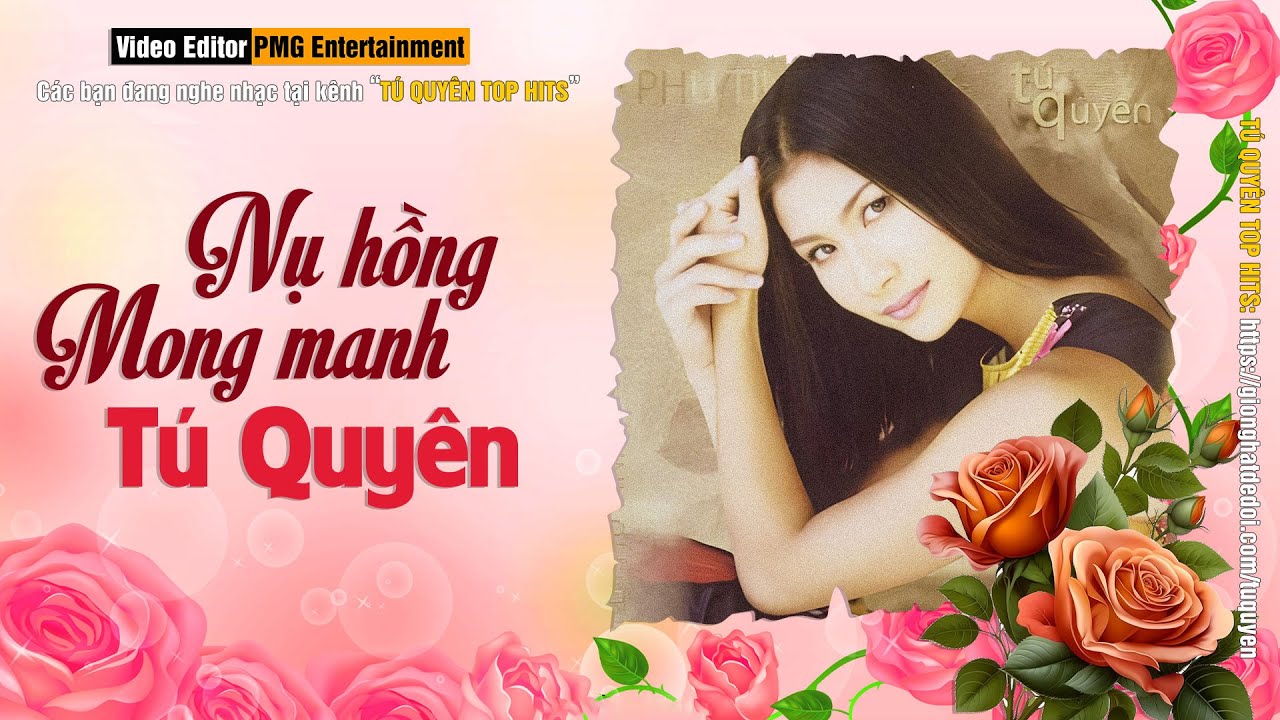 Nụ Hồng Mong Manh - Tú Quyên (Album: The Best of Tú Quyên Collection)