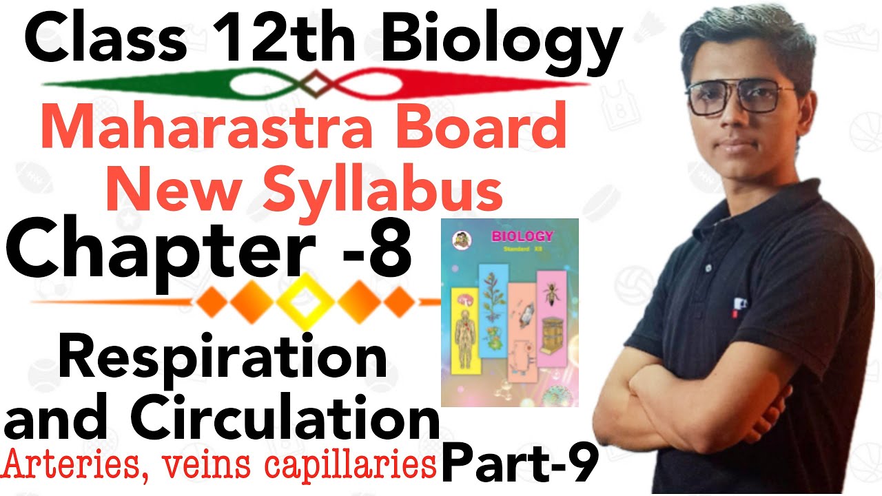 IMP Part-9 Respiration and circulation class 12 biology science | Arteries, veins and capillaries