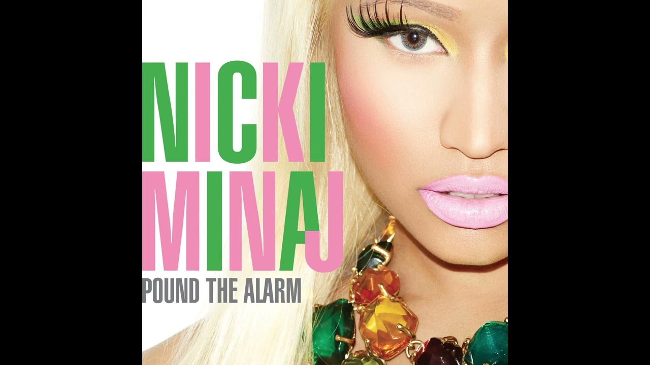 Nicki Minaj - Pound The Alarm (Acapella)