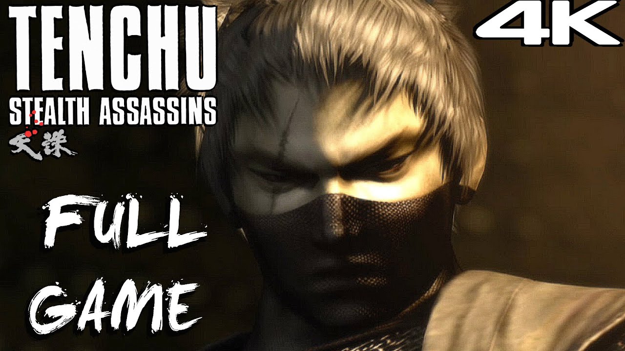 TENCHU STEALTH ASSASSINS Gameplay Walkthrough FULL GAME (Grandmaster Rank) 0 Alarms 4K 60FPS