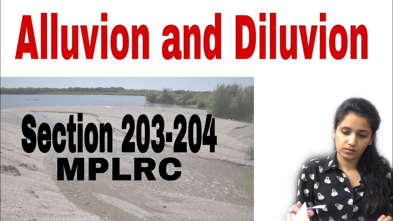 Alluvion and diluvion under MPLRC || Go. Legal