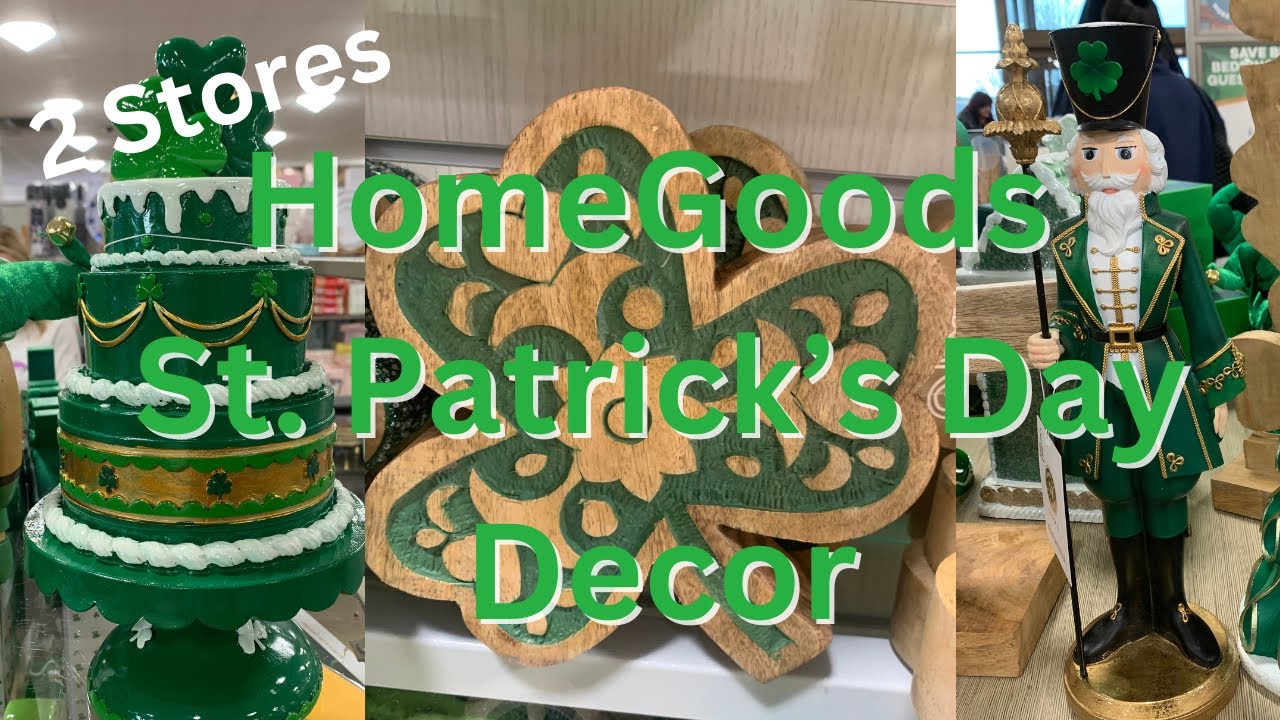 HomeGoods St  Patrick's Day 2025 Shop With Me