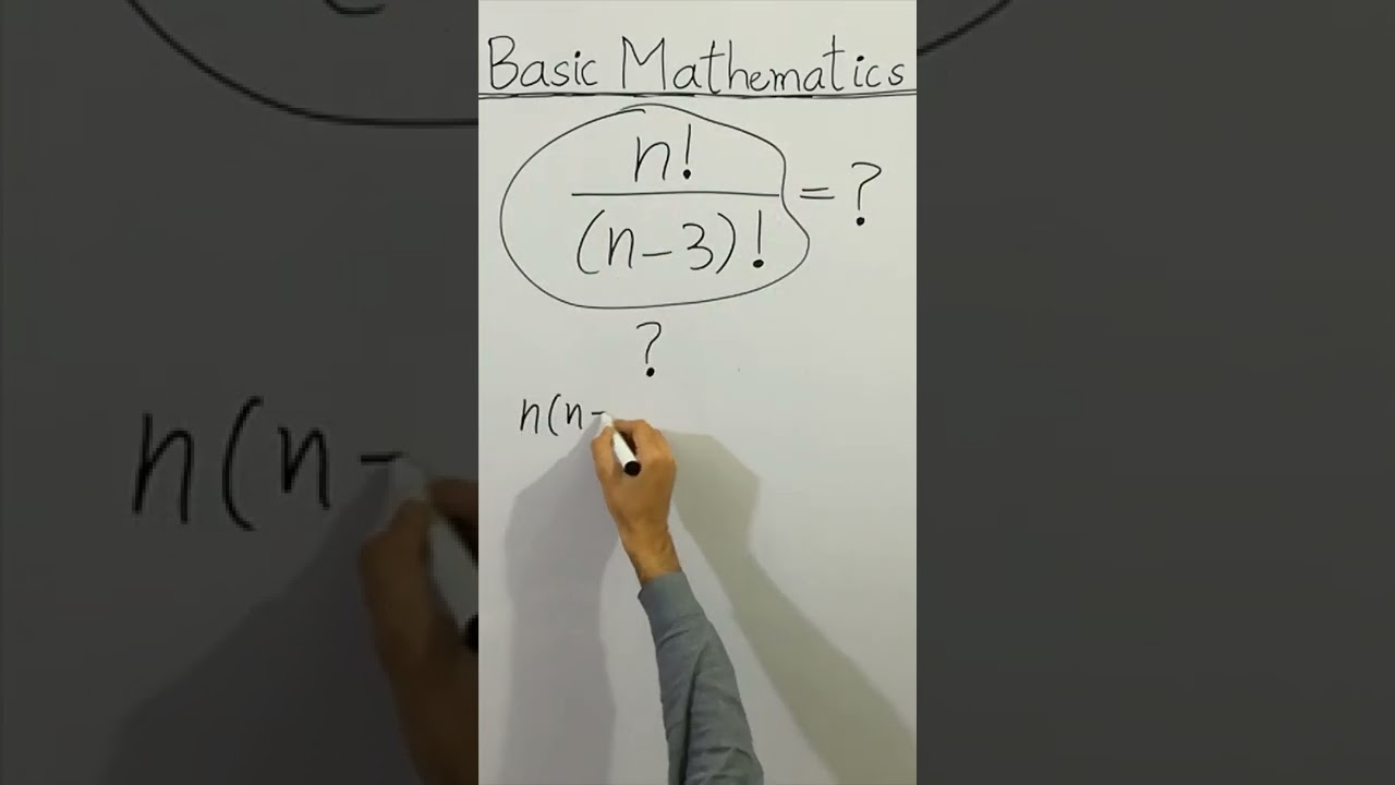😳 CLEAN BASIC MATHEMATICS n!/(n-3)!=? #Shorts