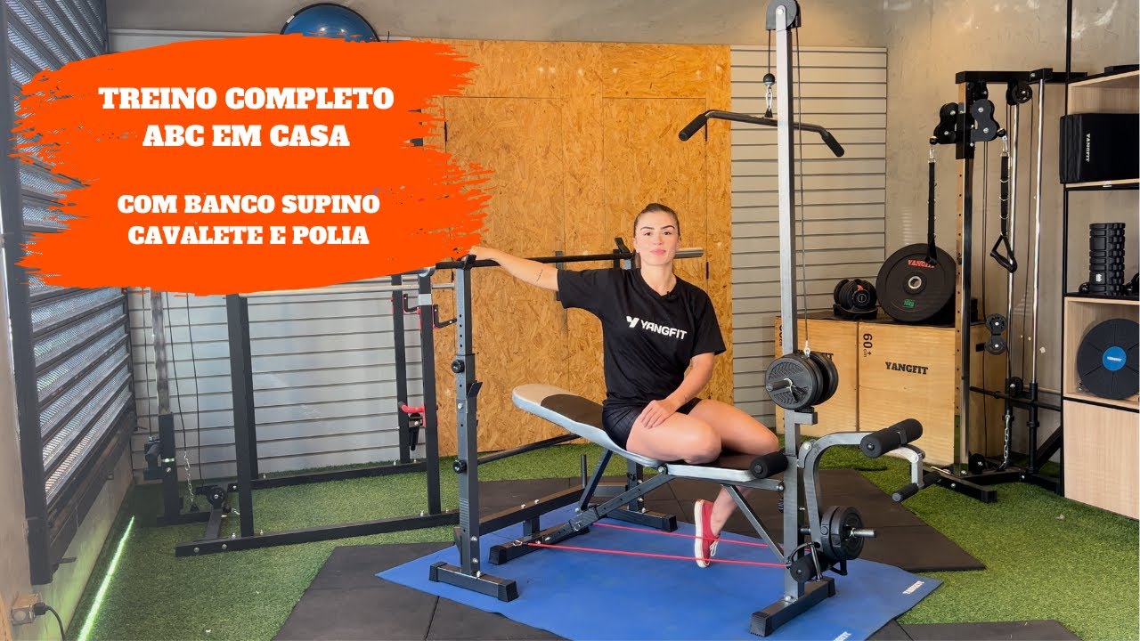 Treino Completo ABC em casa com Banco Supino Cavalete Polia Yangfit