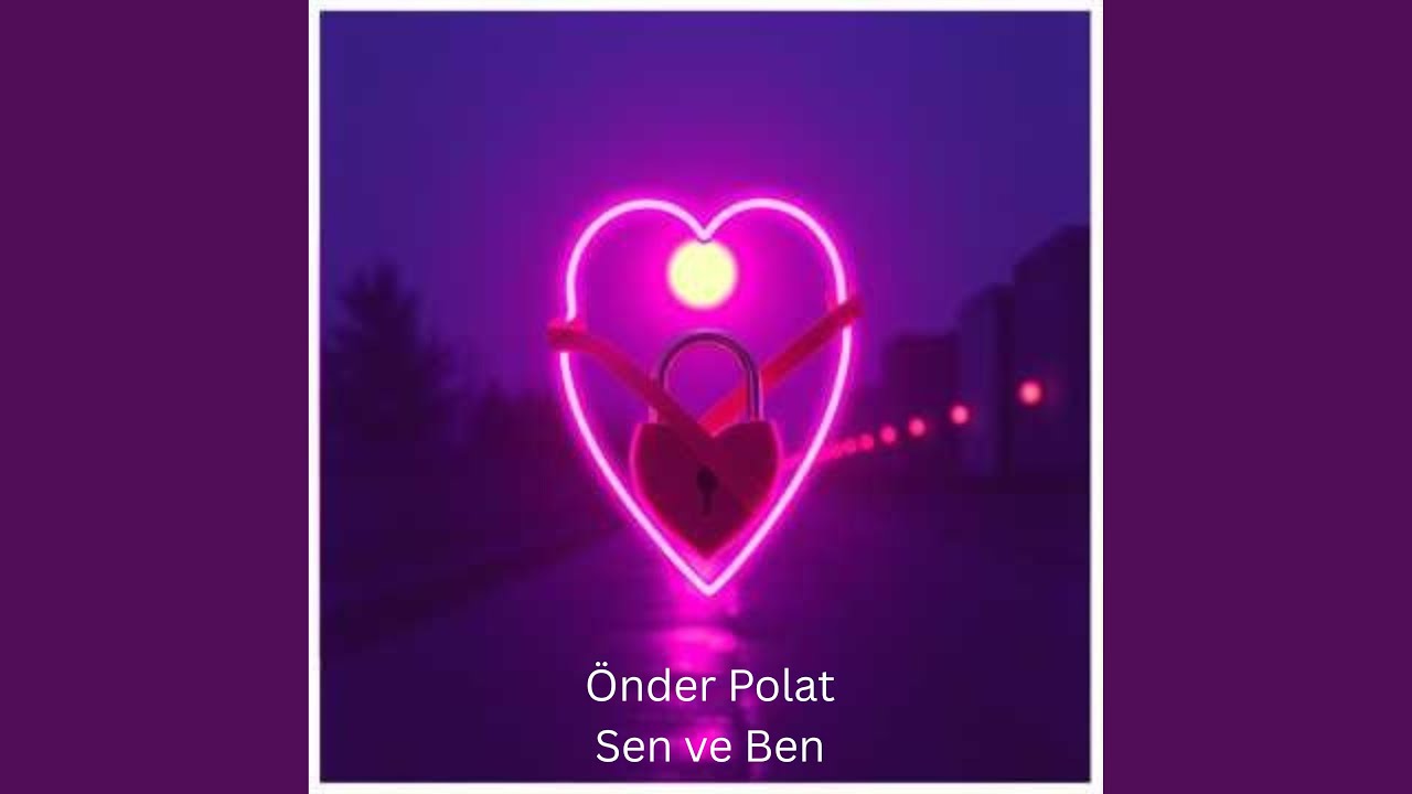 Sen ve Ben
