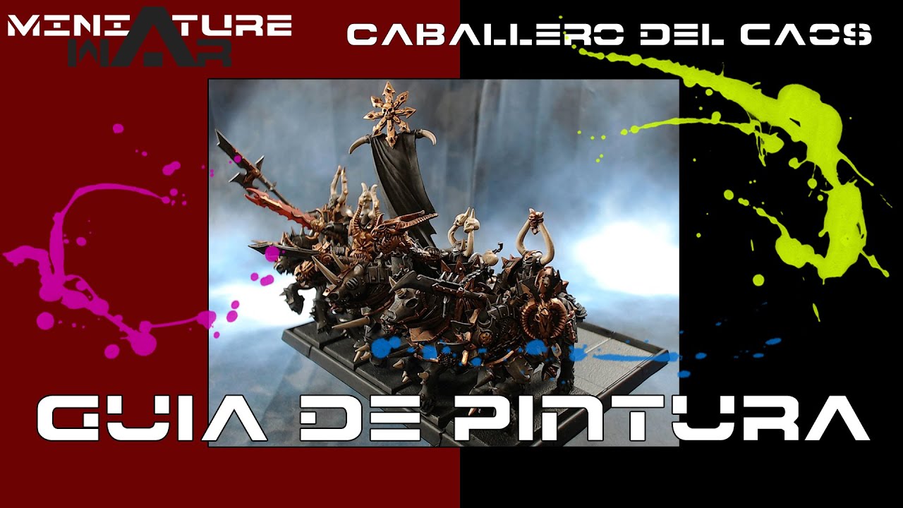 Como pintar - Caballero del Caos