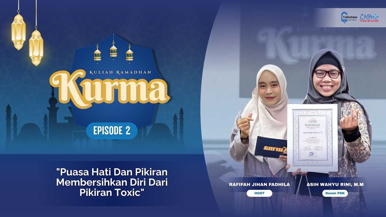 KURMA EPISODE 2 II PUASA HATI DAN PIKIRAN MEMBERSIHKAN DIRI DARI PIKIRAN TOXIC