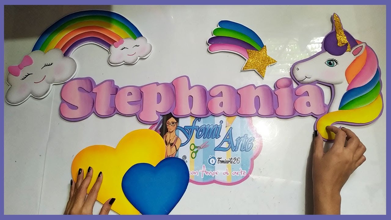 😘DIY COMO HACER UN NOMBRE EN FOAMI CUMPLEAÑOS TEMATICA UNICORNIO Y ARCOIRIS. ♥️GOMA EVA. #CUMPLEAÑOS