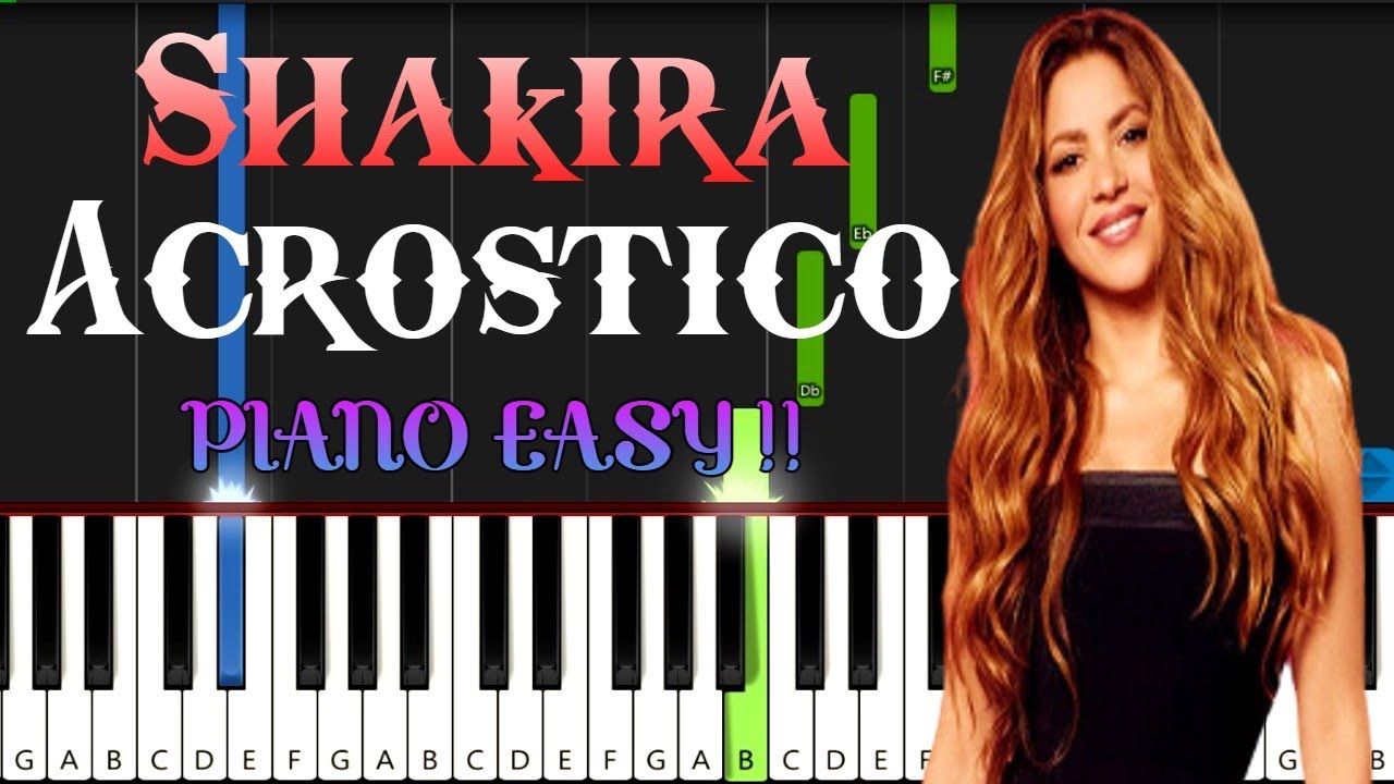Shakira - Acróstico - Easy Piano Tutorial