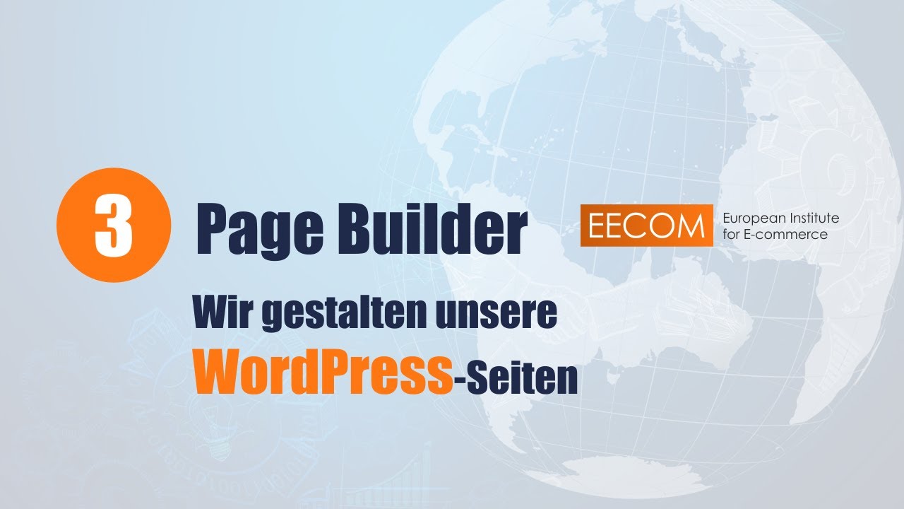 WordPress - Vorteil 3 – Page Builder – Wir gestalten unsere WordPress-Seiten
