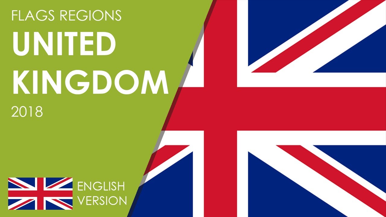 Flags regions United Kingdom 2018: Countries, dependencies and overseas territory